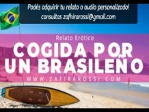 RELATO ER??TICO [SOLO AUDIO] COGIDA POR UN BRASILE??O | ASMR VOICE | ARGENTINA