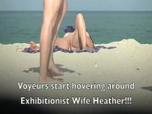 Esposa exhibicionista 491 Pt1 - ¡Mi esposo filma a la MILF Heather tomando el sol en la playa nudista desde el punto de vista de los voyeurs! ¡Simplemente se masturban y se corren junto a ella!