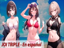 JOI hentai, tres amigas quieren masturbarte, en español.